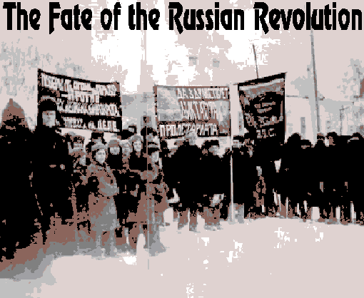 Russian Trotskyists Demonstrating in Exile on the Anniversary of the October Revolution
